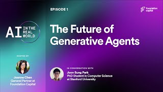 The Future of Generative AI Agents with Joon Sung Park [upl. by Pytlik39]