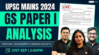 UPSC Mains 2024  GS Paper 1 Complete Analysis amp Discussion  History Geography amp Indian Society [upl. by Caton491]