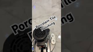 Porcelain Tile Polishing [upl. by Dulcinea268]