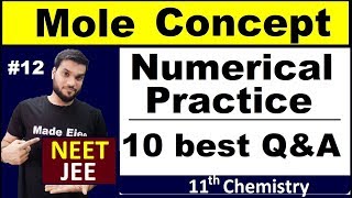 Mole Concept  10 best Numerical Practice  NEET IIT JEE AIIMS  By Arvind Arora [upl. by Riggins]