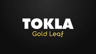 Tokla Gold Leaf  New Products Launch [upl. by Eidnyl]