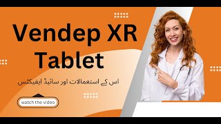 Vendep XR Tablet Usea and Sideeffects in UrduHindi [upl. by Gil62]