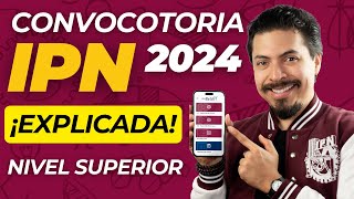 ¡Ya se publicó la Convocatoria IPN 2024 Nivel Superior Te la EXPLICO y RESUMO [upl. by Linnell498]