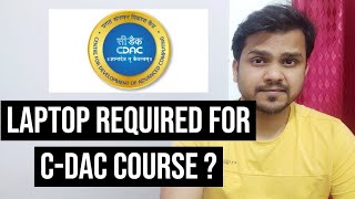 Laptop required for CDAC course or not  CDAC ACTS [upl. by Sergias]