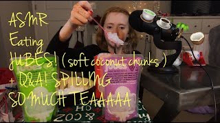 ASMR Eating JUBES Coconut CUBES amp Spilling MAJOR Tea  QampA 🍵🤪🌸 [upl. by Asert]