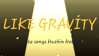 LIKE GRAVITY  Lute songs Hazbin Hotel Lycirs hazbinhotel [upl. by Selestina]