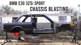 BMW E30 Chassis Shot Blasting Timelapse Restoration  BMW E30 325i Sport Restoration S1E10 [upl. by Llenrev]