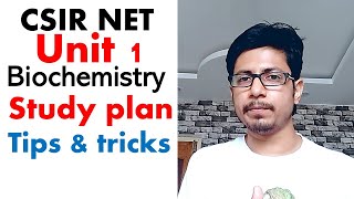 CSIR NET life science unit 1  CSIR NET study plan for syllabus unit 1  CSIR NET Biochemistry [upl. by Natsud]