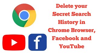 How to Delete Chrome Browser Facebook and YouTube Search history [upl. by Woothen]