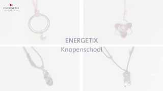 ENERGETIX knopenschool [upl. by Nirehs]