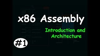 x86 Assembly 1  Introduction and Architecture [upl. by Fishman895]