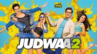 Judwaa 2 Full Movie 2017  Varun Dhawan Tapsee Pannu Jacqueline Fernandez  Review amp Facts [upl. by Kinzer]