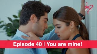 Pyaar Lafzon Mein Kahan Episode 40  You are mine [upl. by Bartholomew]