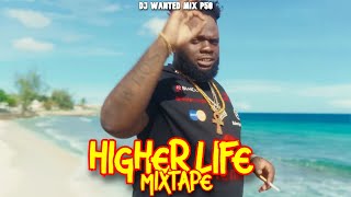 Dancehall Motivational Mix 2024 HIGHER LIFE  Chronic LawKraniumSquash Nhance Popcaan [upl. by Brozak]