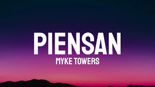 Myke Towers  Piensan LetraLyrics [upl. by Ahs]