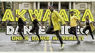 Akwaaba VIRAL Dance Video  Guiltybeatz x Mr eazi Ft UNIKK DANCE MOVEMENT  unikkdance254 mreazi [upl. by Ardnoet]