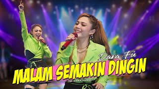 MALAM SEMAKIN DINGIN  Dara Fu  Best of SPIN  Versi Dangdut Koplo Official Music Video [upl. by Leugim309]