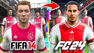 I Rebuild Ajax From FIFA 14 to FC 24 [upl. by Ridglee]