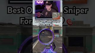 Best One Shot Sniper for Area 99 [upl. by Navannod]