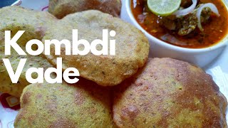 Malvani Vade  Kombdi Vade Recipe  Instant Malvani Vade Recipe  Sagoti Vade [upl. by Airrehs]