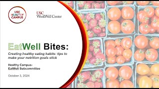 EatWell Bites October 2024 Creating healthy eating habits Tips to make your nutrition goals stick [upl. by Luben522]