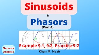 Sinusoids amp Phasors  Example 91 amp 92  Practice Problem 92  921 [upl. by Eidnar]