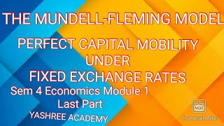 MUNDELL FLEMING MODELSEM 4 ECONOMICS 🔴IMPORTANT FOR EXAM🔴Module  1  Last Part [upl. by Eneleoj]