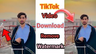 How To Remove TikTok Watermark  TikTok Watermark Kaise Hataye [upl. by Latoya536]