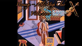 Mild High Club  Homage Violin cover Reupload [upl. by Gagne]