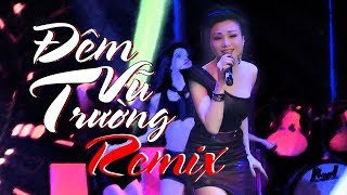 ĐÊM VŨ TRƯỜNG  HOÀNG CHÂU  DANCE REMIX [upl. by Lleryd]