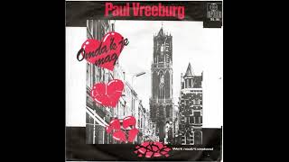 Paul Vreeburg  Omda k Je Mag [upl. by Jay]