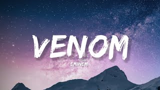 Venom  Eminem Lyrics  Lyrical Bam [upl. by Chuu]