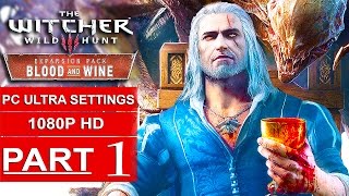 The Witcher 3 Blood And Wine Gameplay Walkthrough Part 1 1080p HD PC ULTRA  No Commentary [upl. by Lirret]