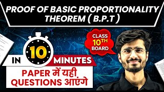 PROOF OF BASIC PROPORTIONALITY THEOREM in 10 mins  Class 10th MATHS Board Exam [upl. by Kissee402]