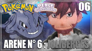 Pokémon Perle Scintillante  Arène 6 Joliberges [upl. by Jari]