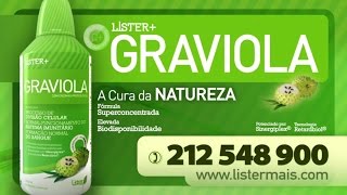 GRAVIOLA ORIGINAL LISTER MAIS ANUNCIADO NA TV [upl. by Dellora]