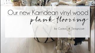 Why I chose Karndean vinyl wood plank flooring [upl. by Granniah699]