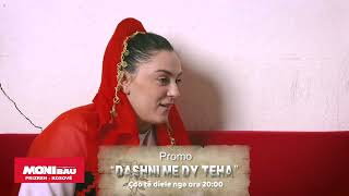 Tregime Popullore Dashni me Dy Teha Episodi 23 PROMO [upl. by Sapienza]