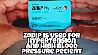 Zodip 5mg is Used For Hypertension And High Blood pressure Tablet AmlodipineUsesSide EffectsDose [upl. by Allis424]