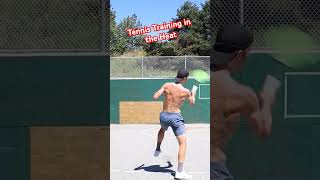 Tennis training in the heat 🥵 🌞 tennis calesthenic [upl. by Mcnally]