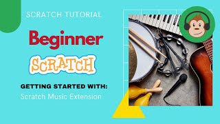 Scratch 30 Tutorial  How To Create Music in Scratch  EASY [upl. by Massiw484]