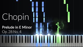 Prelude in E Minor Op 28 No 4  Chopin Piano Tutorial [upl. by Padraic]