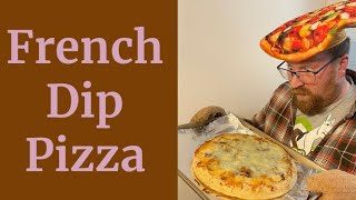 How to make a French Dip Pizza [upl. by Pfeffer]