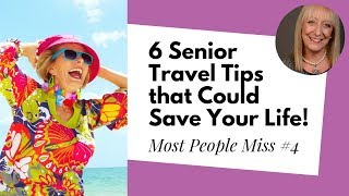 These 6 Solo Travel Tips Could Save Your Life  Senior Travel for Solo Women [upl. by Adala]