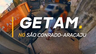 Getam em abordagem no SÃO CONRADO EM ARACAJU SERGIPE [upl. by Kathrine]