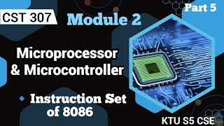 Instruction Set of 8086Module 2MicroprocessorampMicrocontrollerKTU S5 CSECST307Part5ktu2019 [upl. by Tucky]