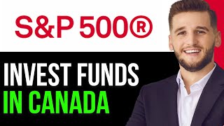 HOW TO INVEST IN SampP 500 INDEX FUNDS IN CANADA 2024FULL GUIDE [upl. by Middlesworth539]