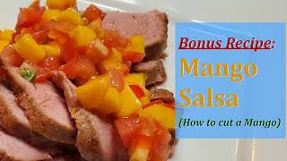 Mango Salsa Bonus Recipe [upl. by Linskey735]