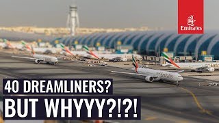 Why Did Emirates Order The 78710 Dreamliners [upl. by Ahsoym]