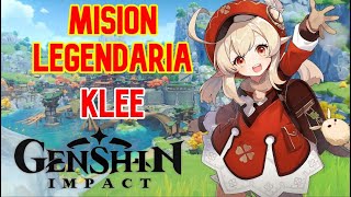 MISIÓN LEGENDARIA  KLEE  EL VERDADERO TESORO  Genshin Impact  ESPAÑOL [upl. by Laux247]